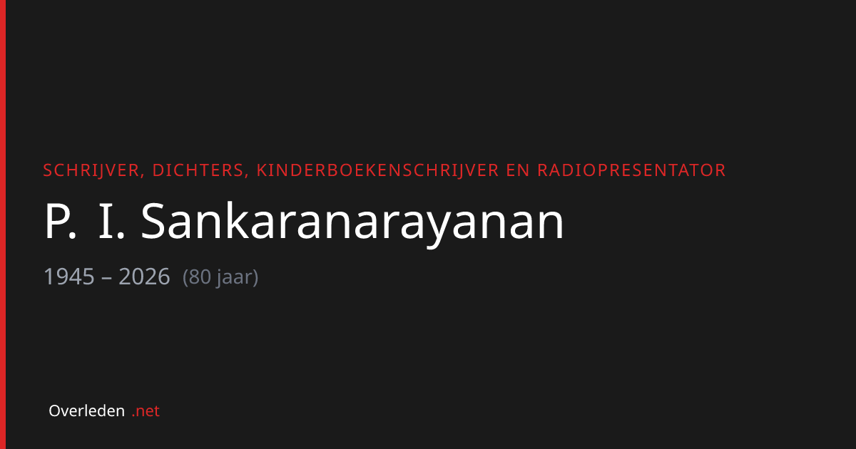 P. I. Sankaranarayanan (80) overleden - Easoupu Kathakal schrijver ...